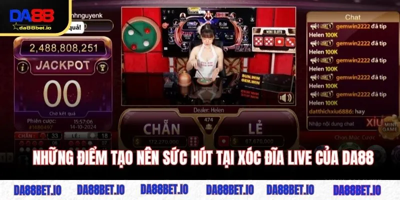Những điểm tạo nên sức hút tại xóc đĩa live của DA88