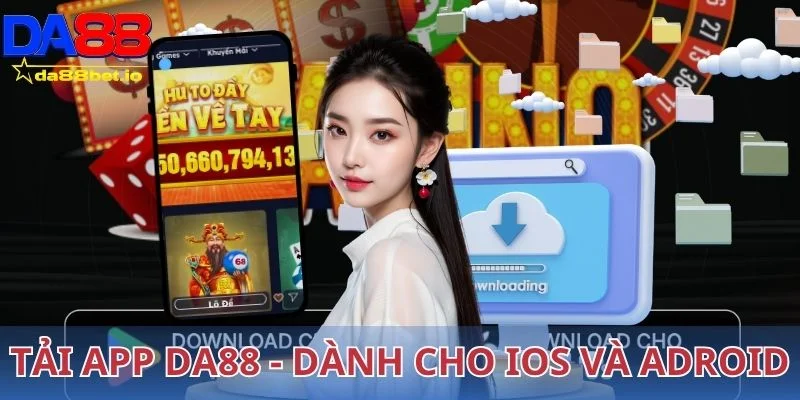 Tải App DA88 dành cho ios và adoird